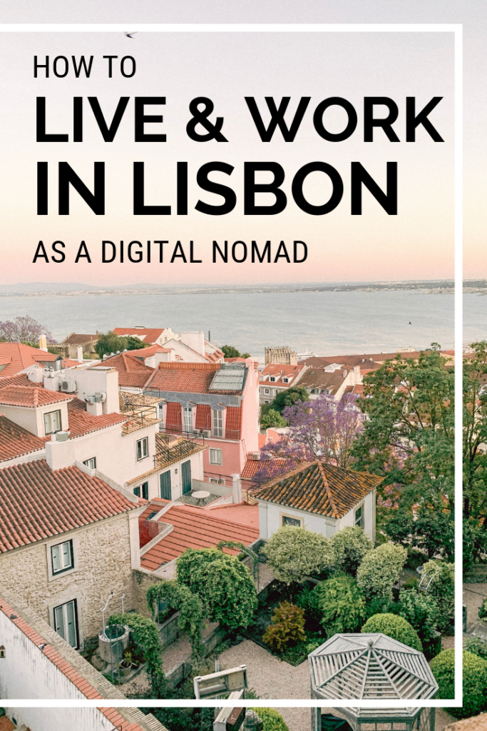 living in lisbon as a digital nomad